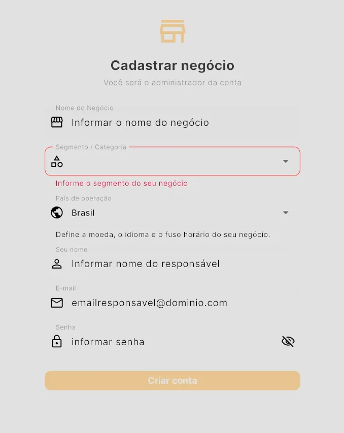Formulário Cadastrar negócio com os campos Nome do Negócio, Segmento, País de operação, Seu nome, E-mail e Senha, e a mensagem de erro informando que o segmento é obrigatório.